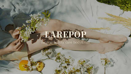LAREPOP 〜natural beauty care Body&Nail〜 隠れ家サロン